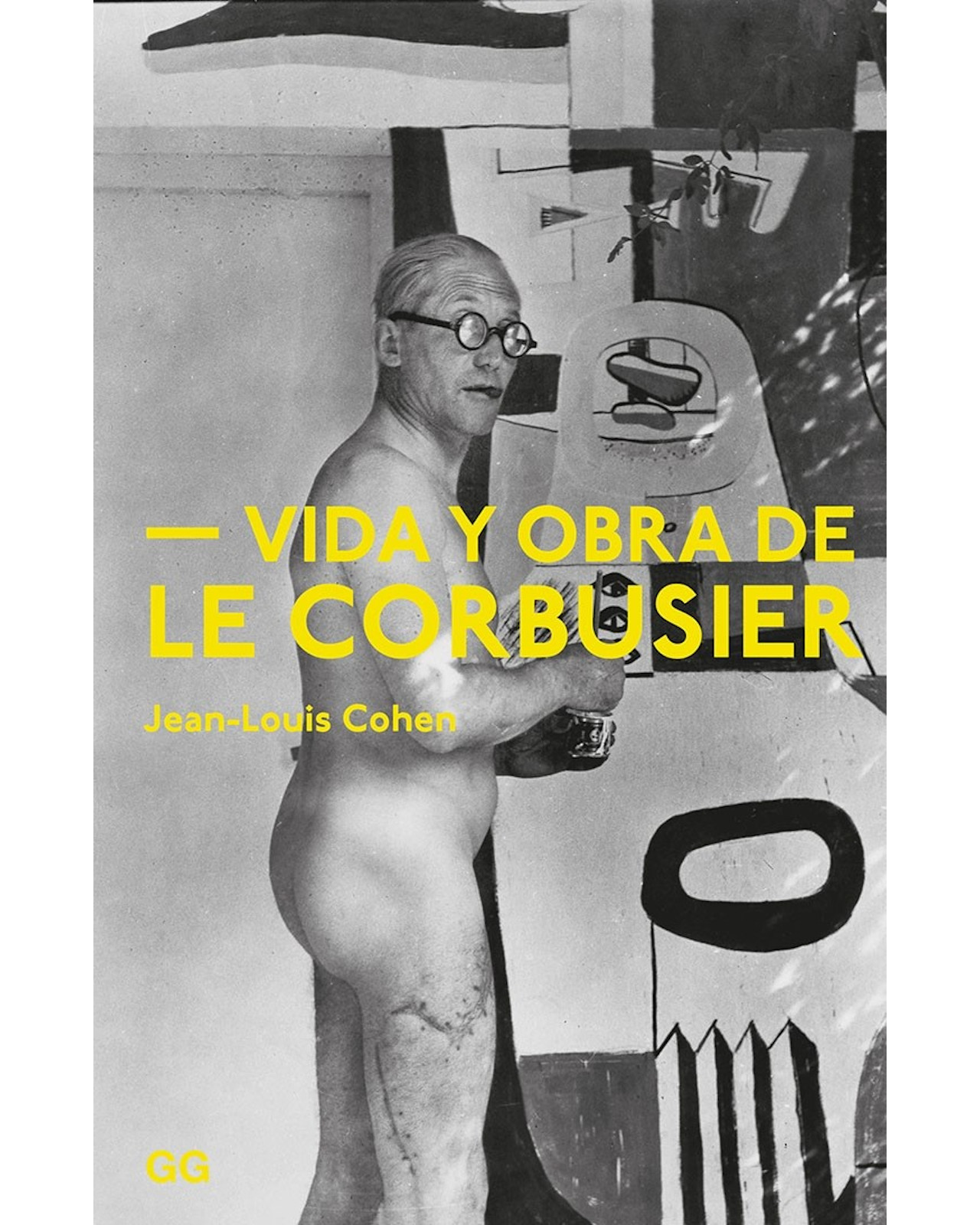 Libro ''vida Y Obra De Le Corbusier''