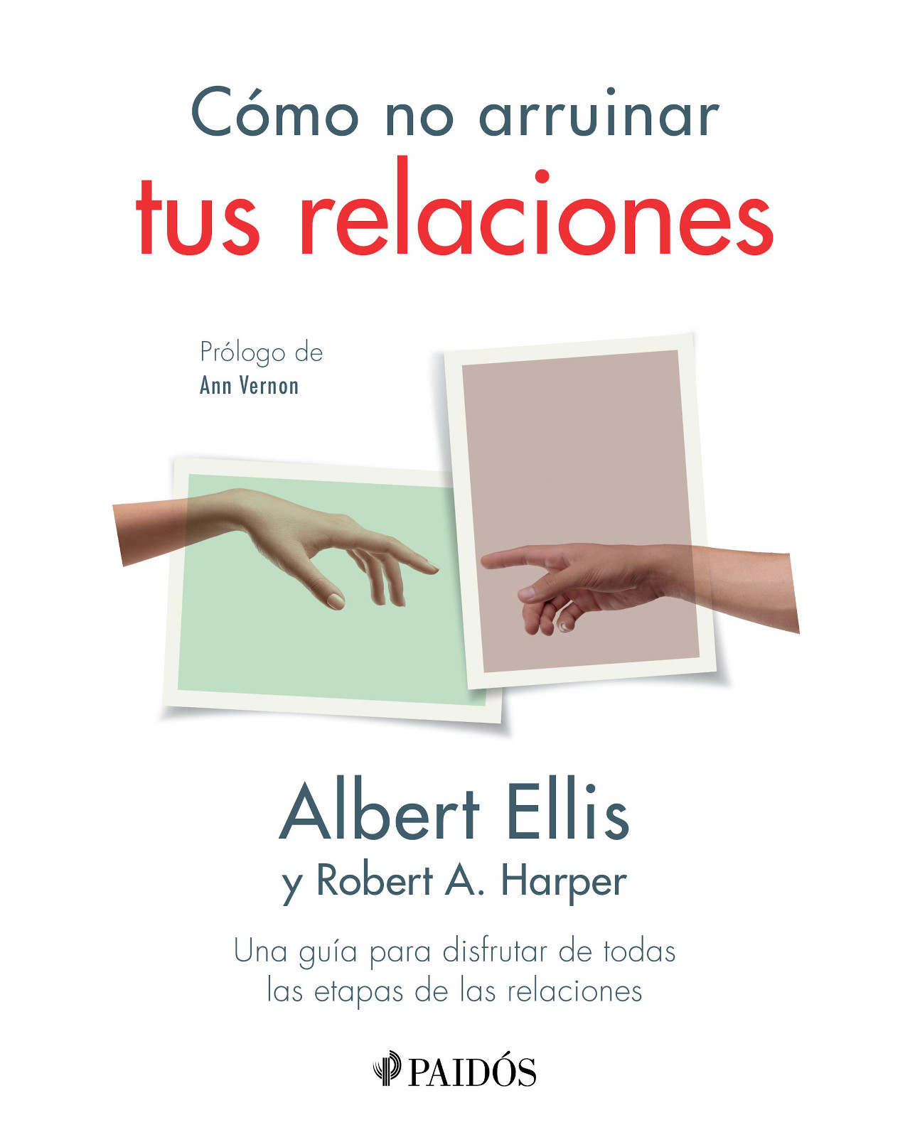 Libro ''cómo No Arruinar Tus Relaciones''