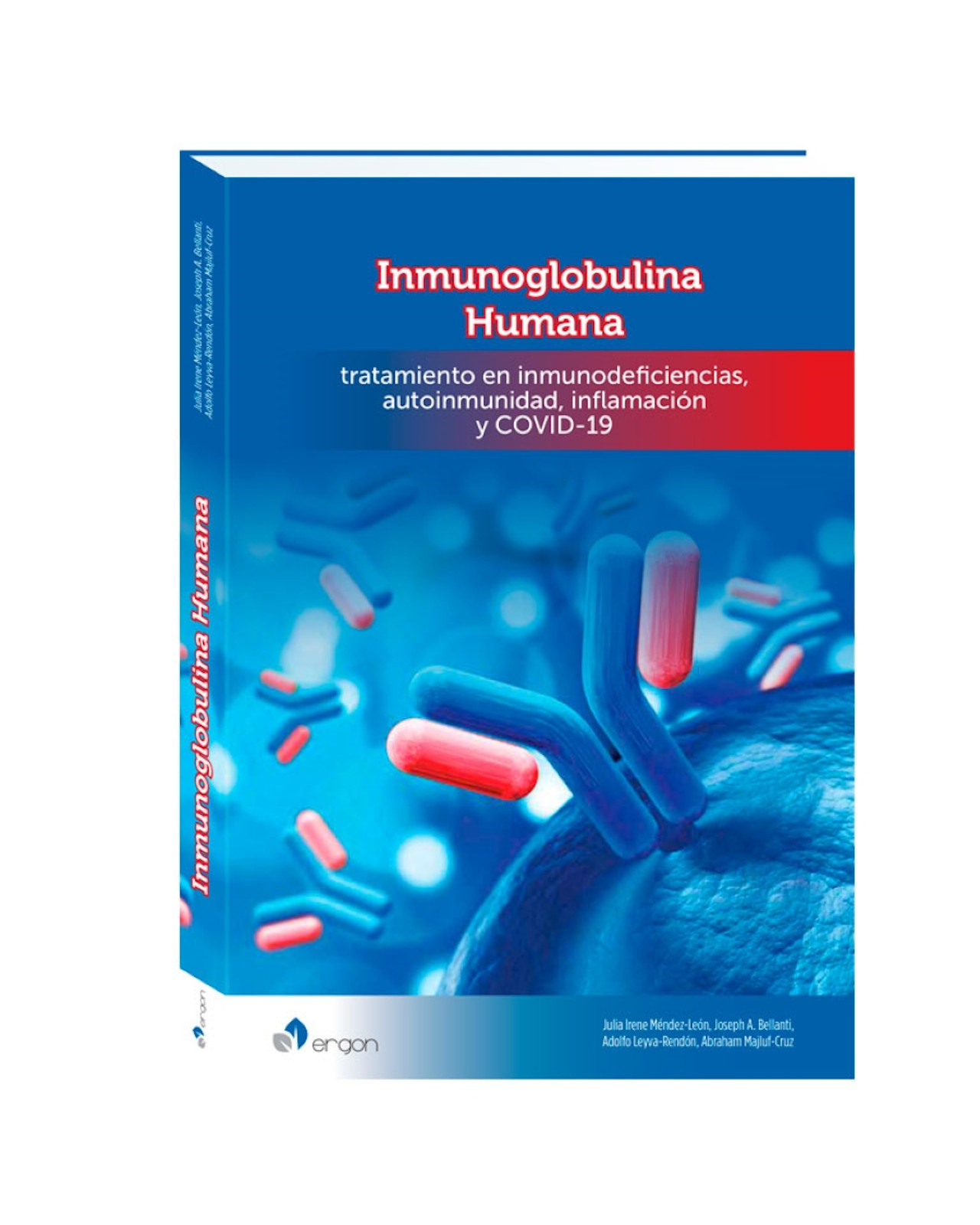 Libro ''inmunoglobulina Humana, Tratamiento En Inmunodeficiencias''