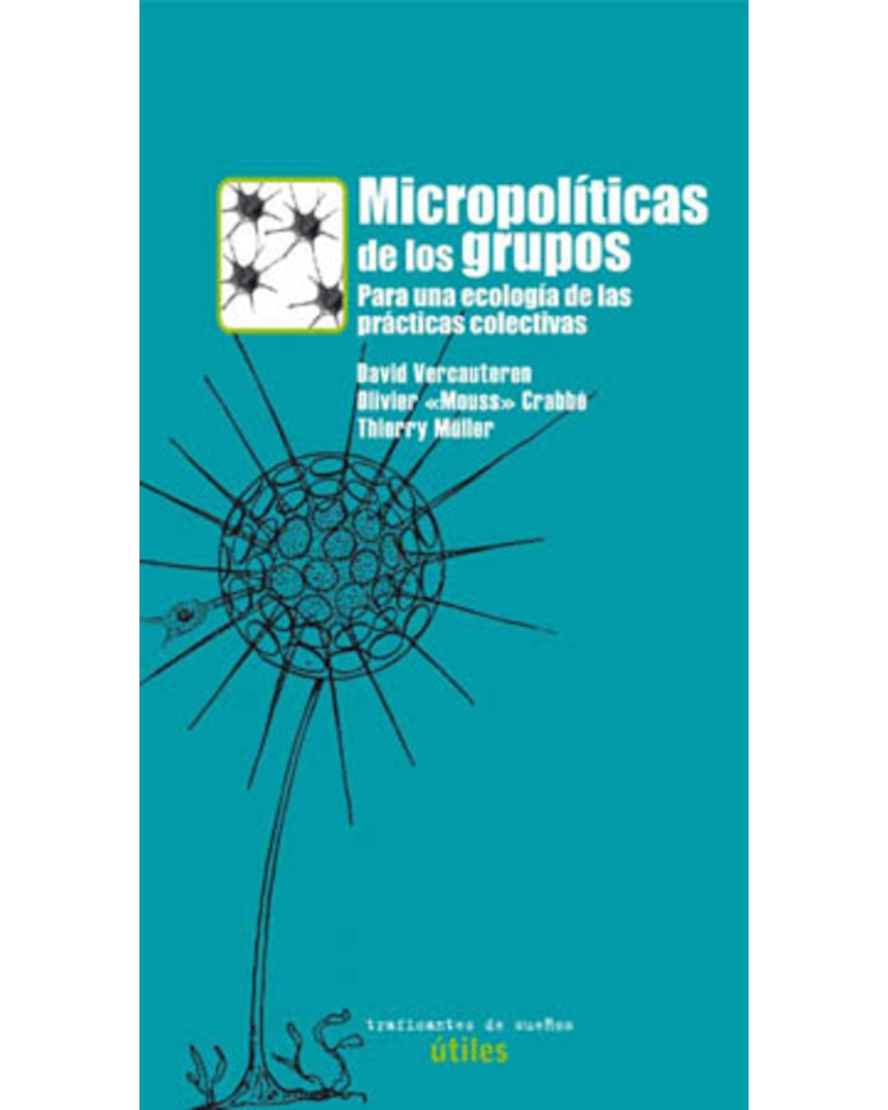 Foto 2 pulgar | Libro ''micropolíticas De Los Grupos''