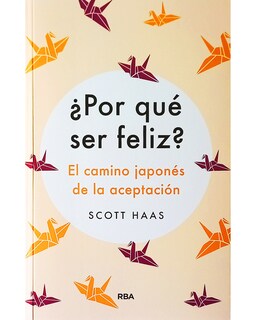 Foto 1 | Libro ''¿por Que Ser Feliz? Camino Japones Acept''