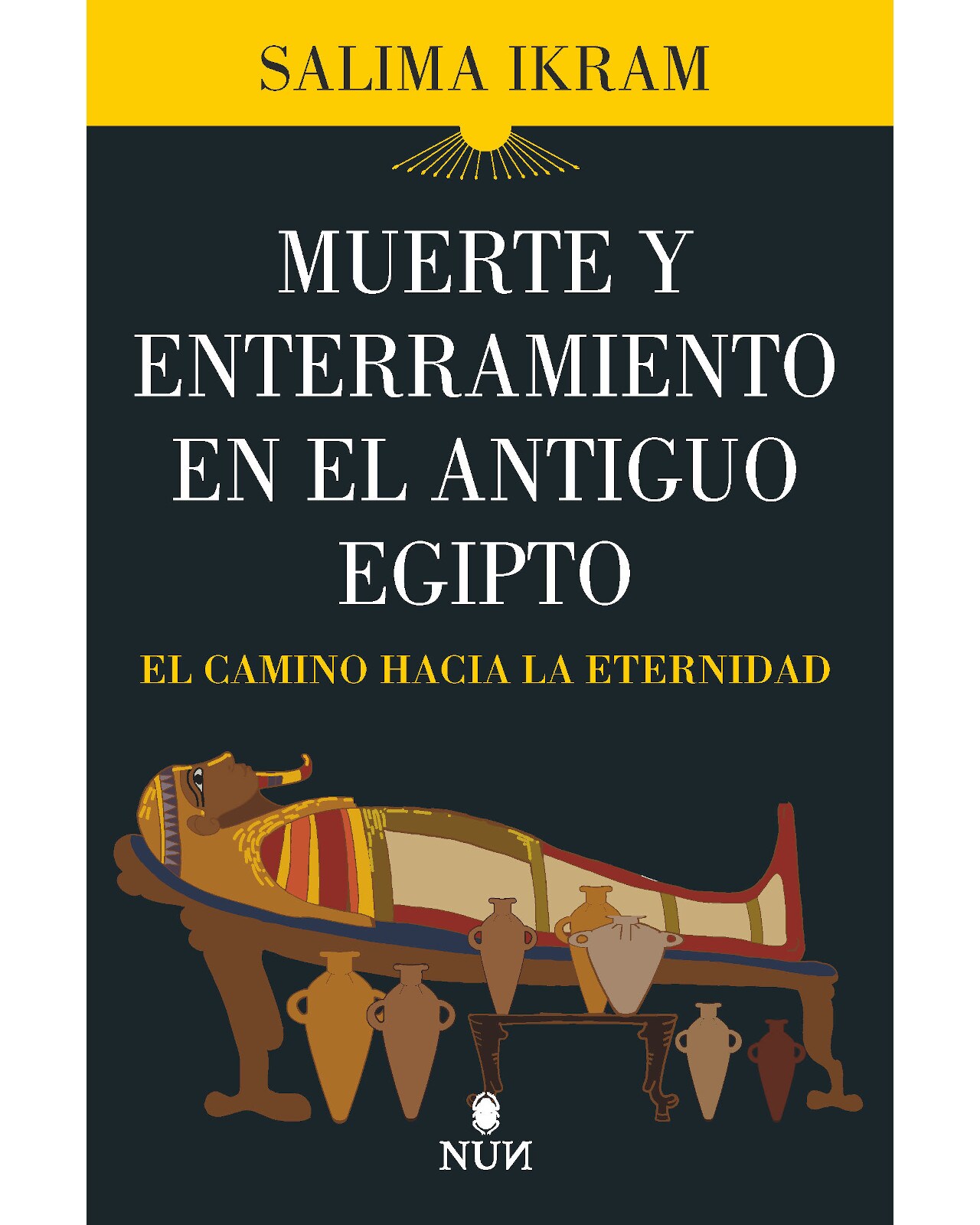 Libro ''muerte Y Enterramiento En El Antiguo Egipto'' $880