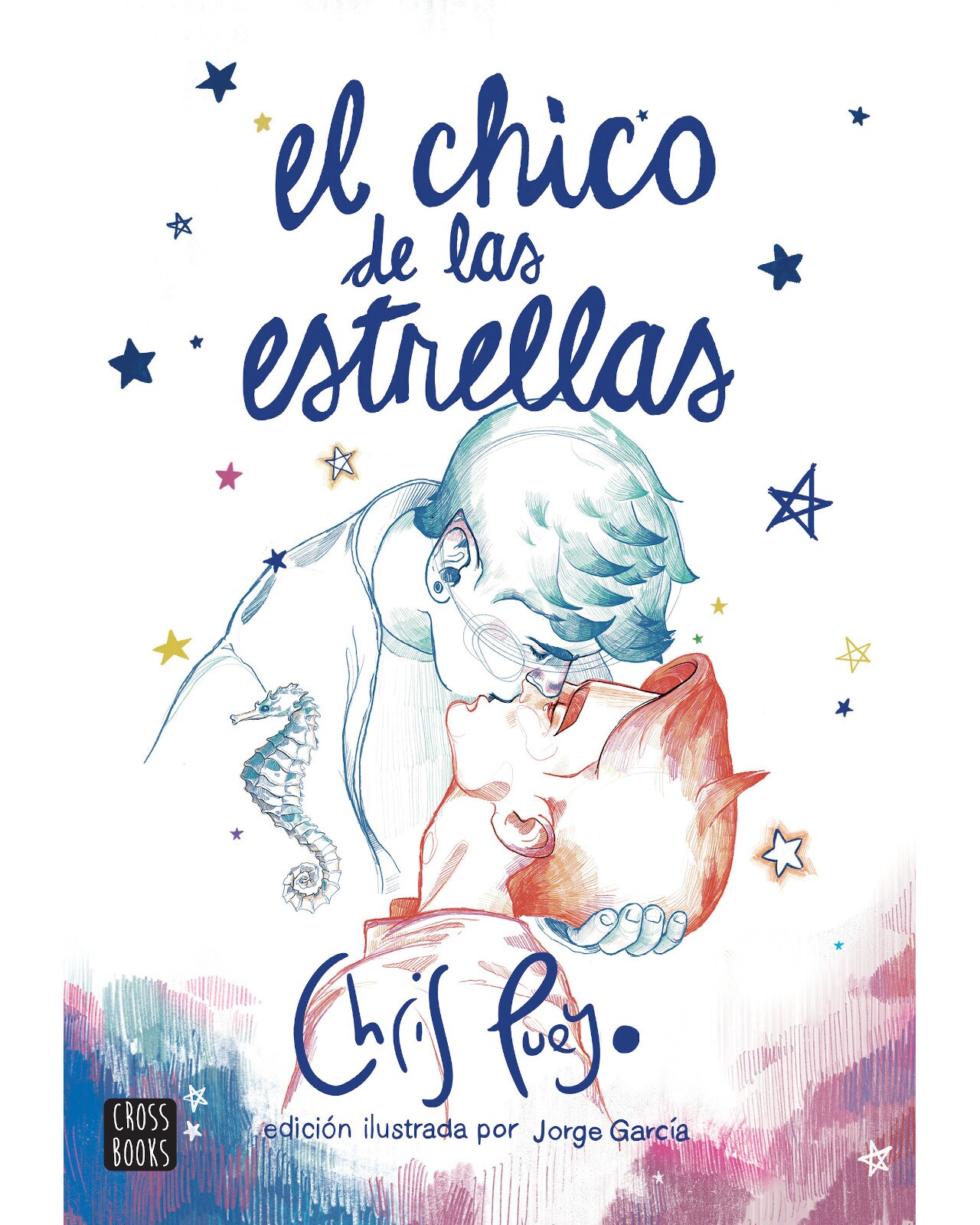 Libro ''el Chico De Las Estrellas (nueva Edición)'' $418