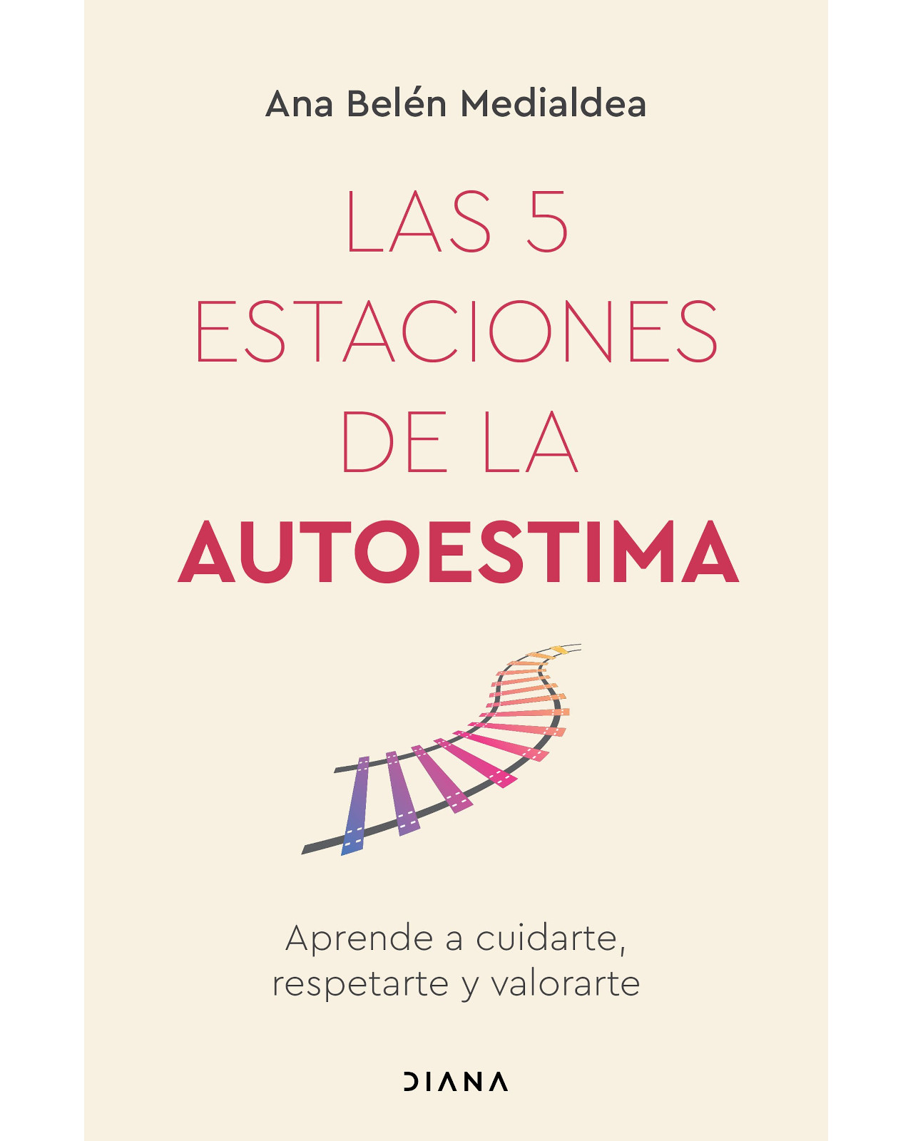Libro ''las 5 Estaciones De La Autoestima''