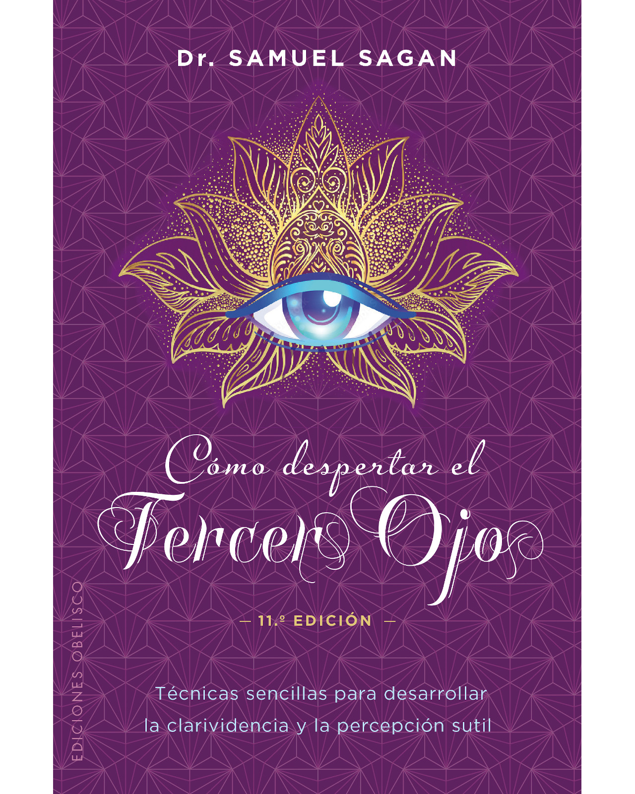 Libro ''cómo Despertar El Tercer Ojo''