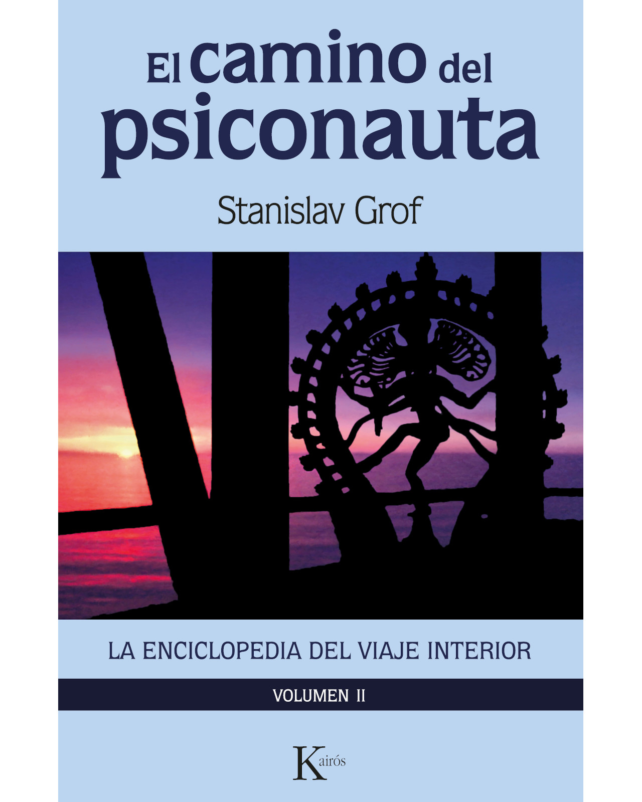 Libro ''el Camino Del Psiconauta (vol. Ii)''