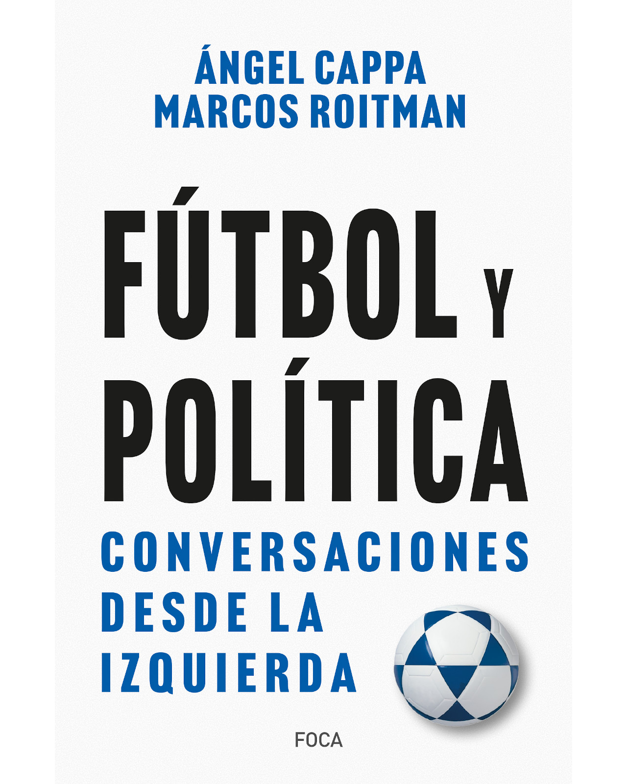 Foto 2 pulgar | Libro ''fútbol Y Política. Conversaciones Desde La Izquierda''