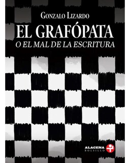 Foto 1 | Libro ''el Grafópata. O El Mal De La Escritura''