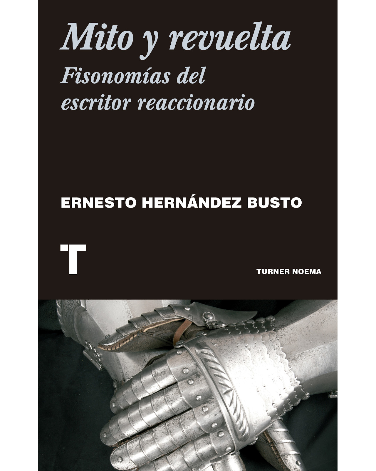 Foto 2 pulgar | Libro ''mito Y Revuelta. Fisonomías Del Escritor Reaccionario''