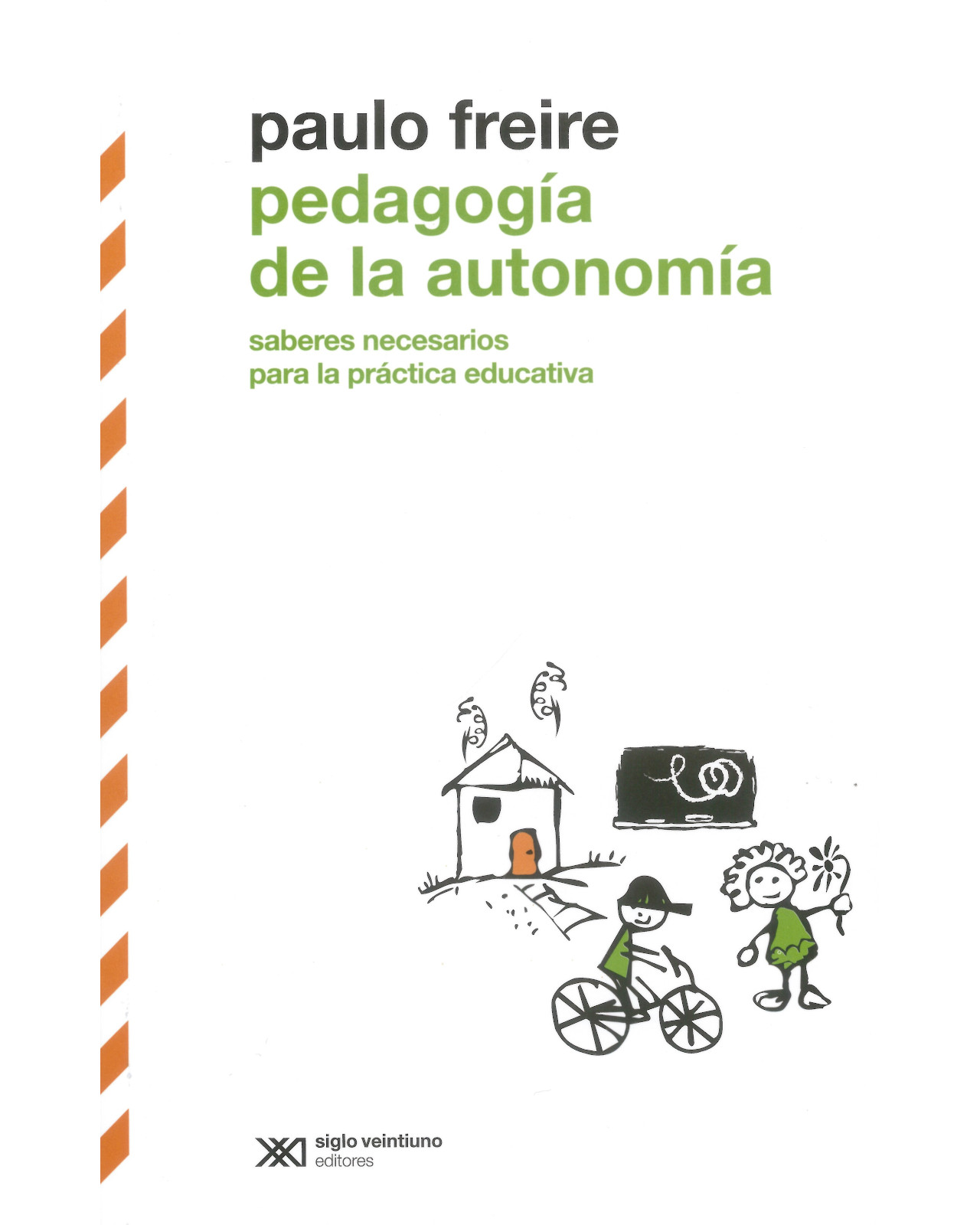 Libro ''pedagogía De La Autonomía''