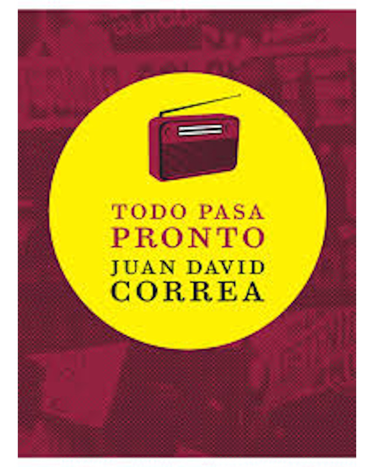 Libro ''todo Pasa Pronto'' $300