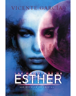 Foto 1 | Libro ''las Crónicas De Esther. Las Cúpulas De Cristal''