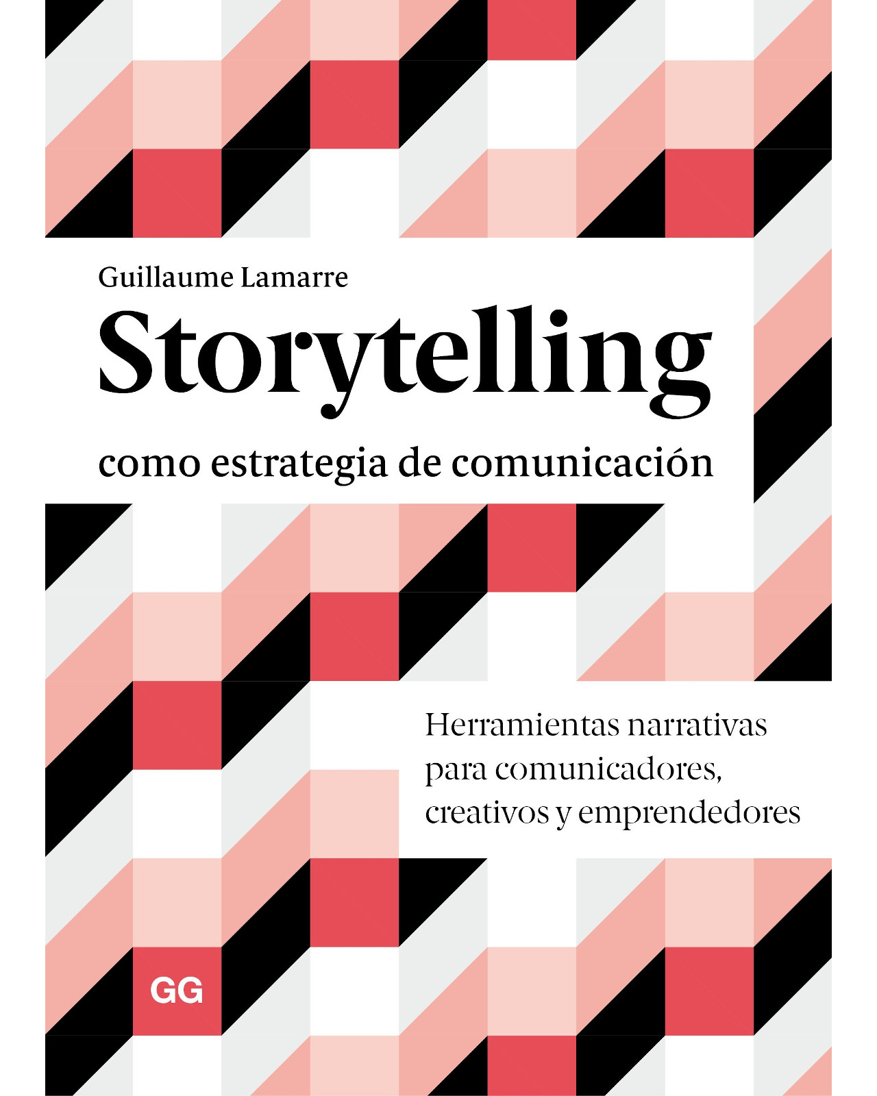 Libro ''storytelling Como Estrategia De Comunicación''