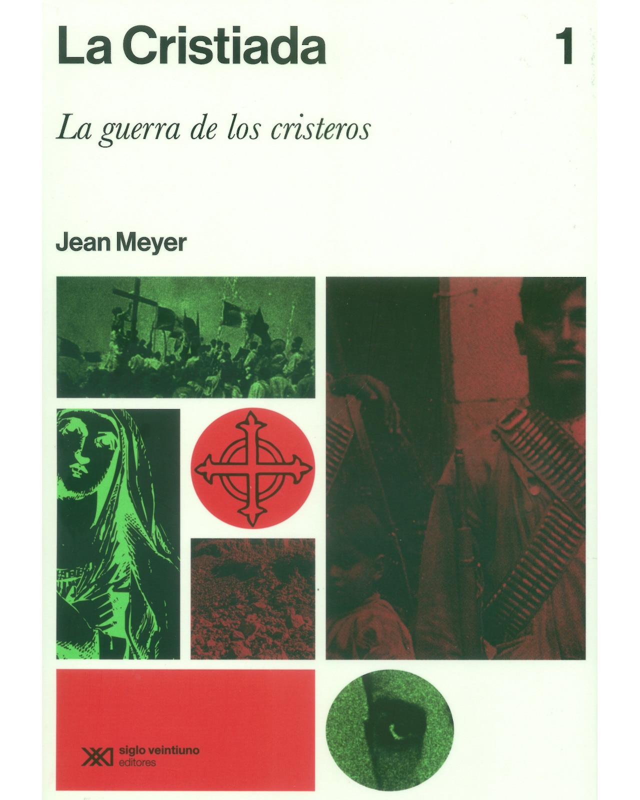 Libro ''la Cristiada/vol. 1'' $540