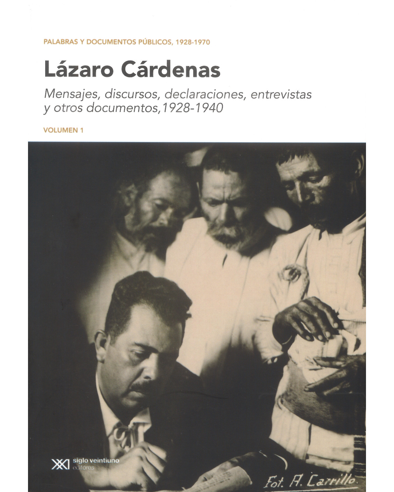 Foto 1 | Libro ''palabras Y Documentos Públicos De Lázaro Cárdenas, Vol. 1''
