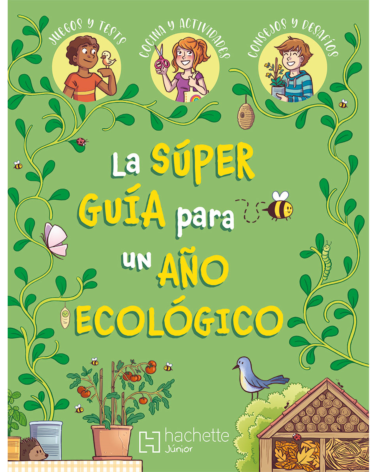 Libro ''la Súper Guía Para Un Año Ecológico''