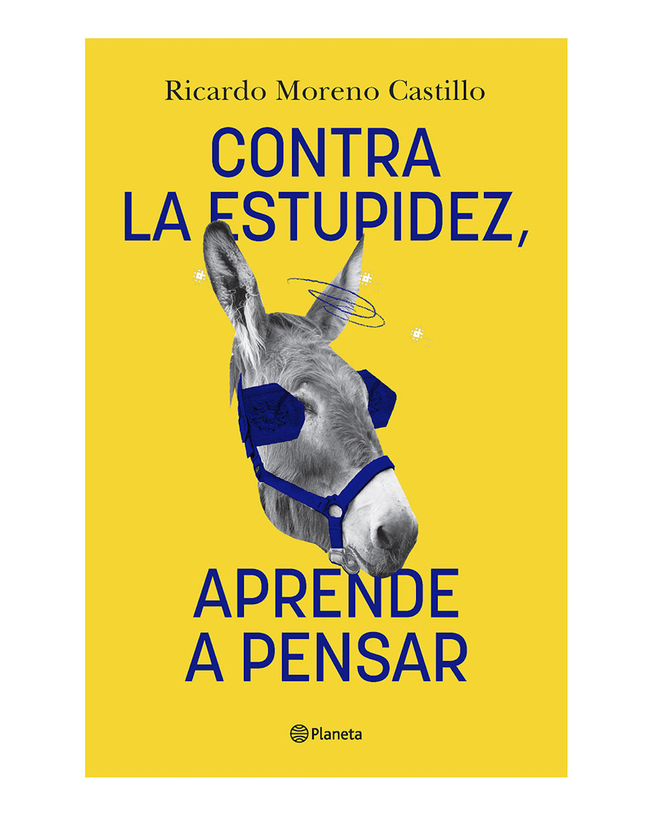 Libro ''contra La Estupidez, Aprende A Pensar''