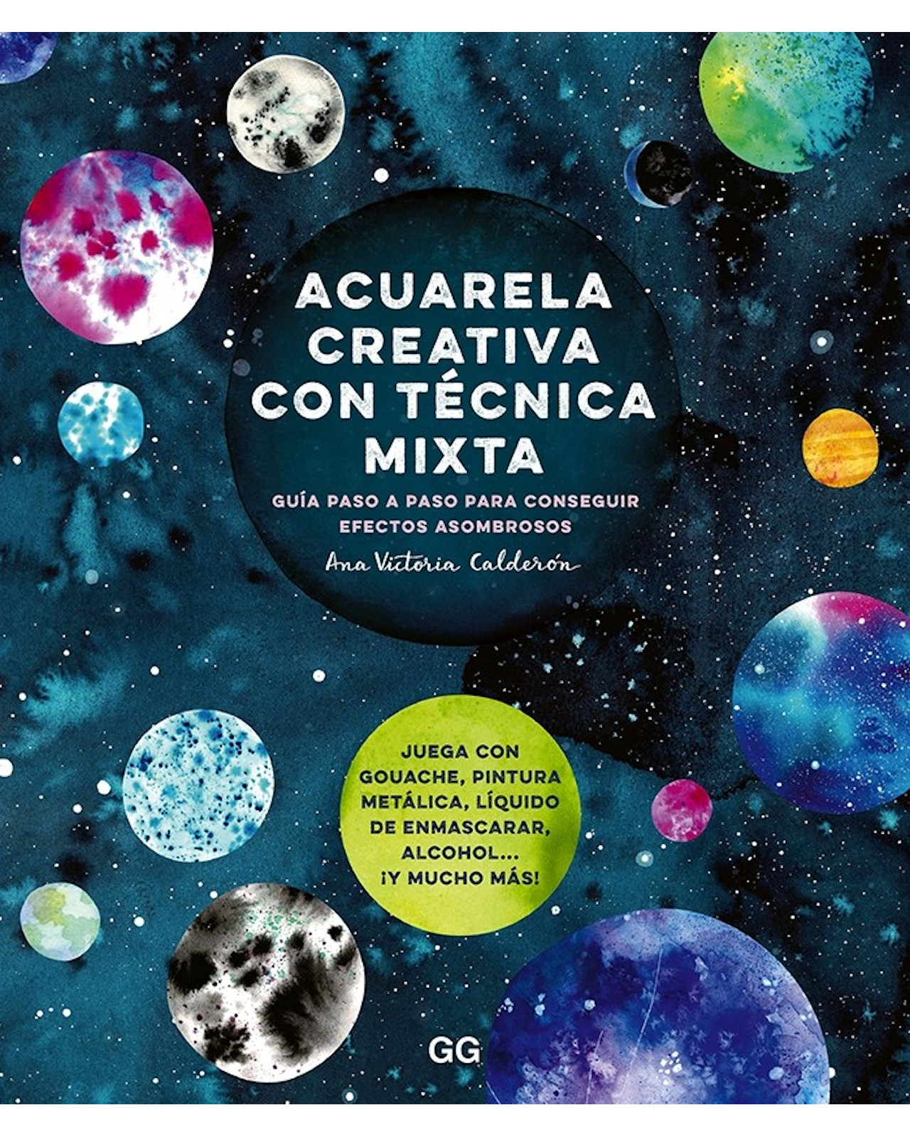Libro ''acuarela Creativa Y Técnica Mixta''