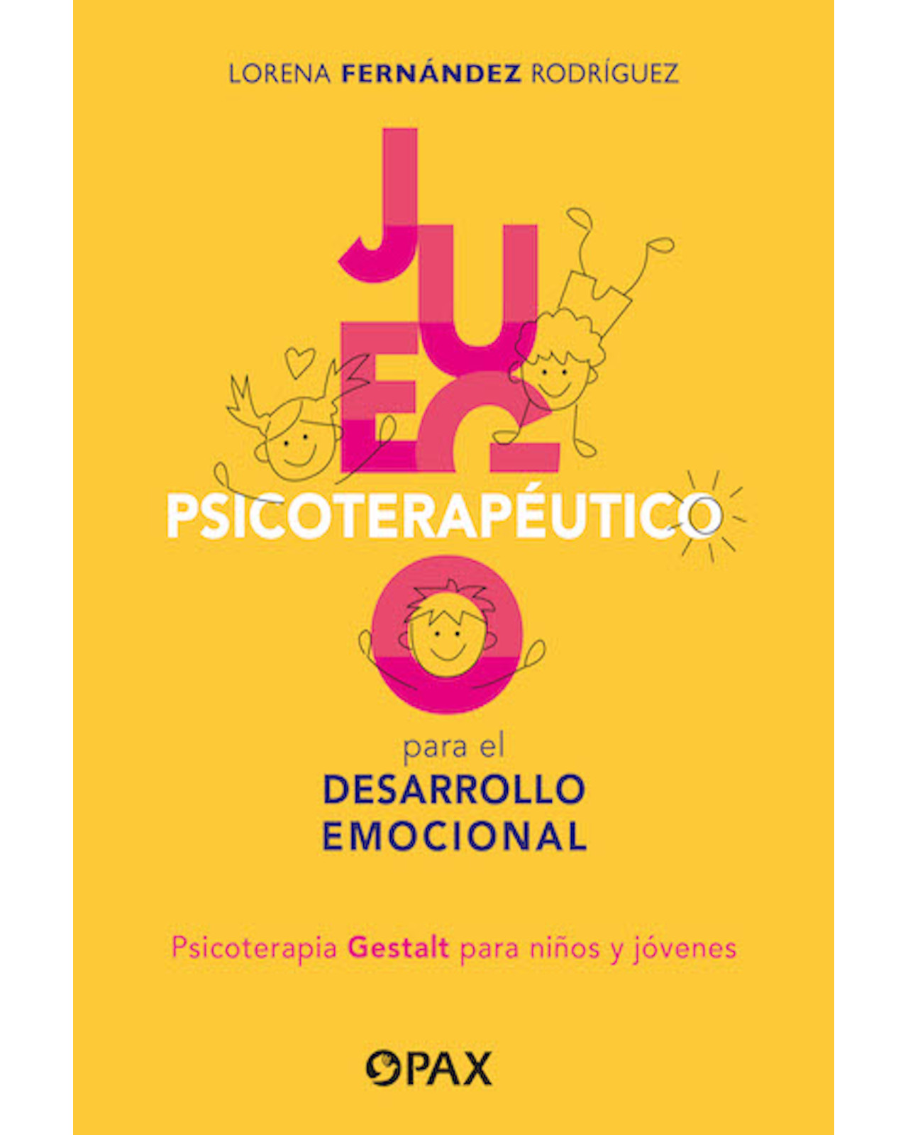 Libro ''juego Psicoterapéutico Para El Desarrollo Emocional''