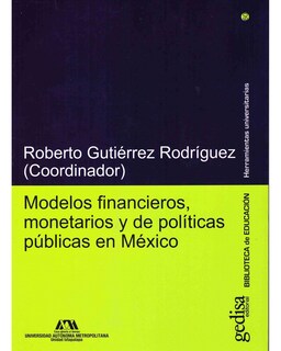 Foto 1 | Libro ''modelos Financieros, Monetarios Y De Políticas Públicas En México''
