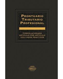 Foto 1 | Libro ''prontuario Tributario Profesional, Correlacionada Articulo Por Articulo 2023''