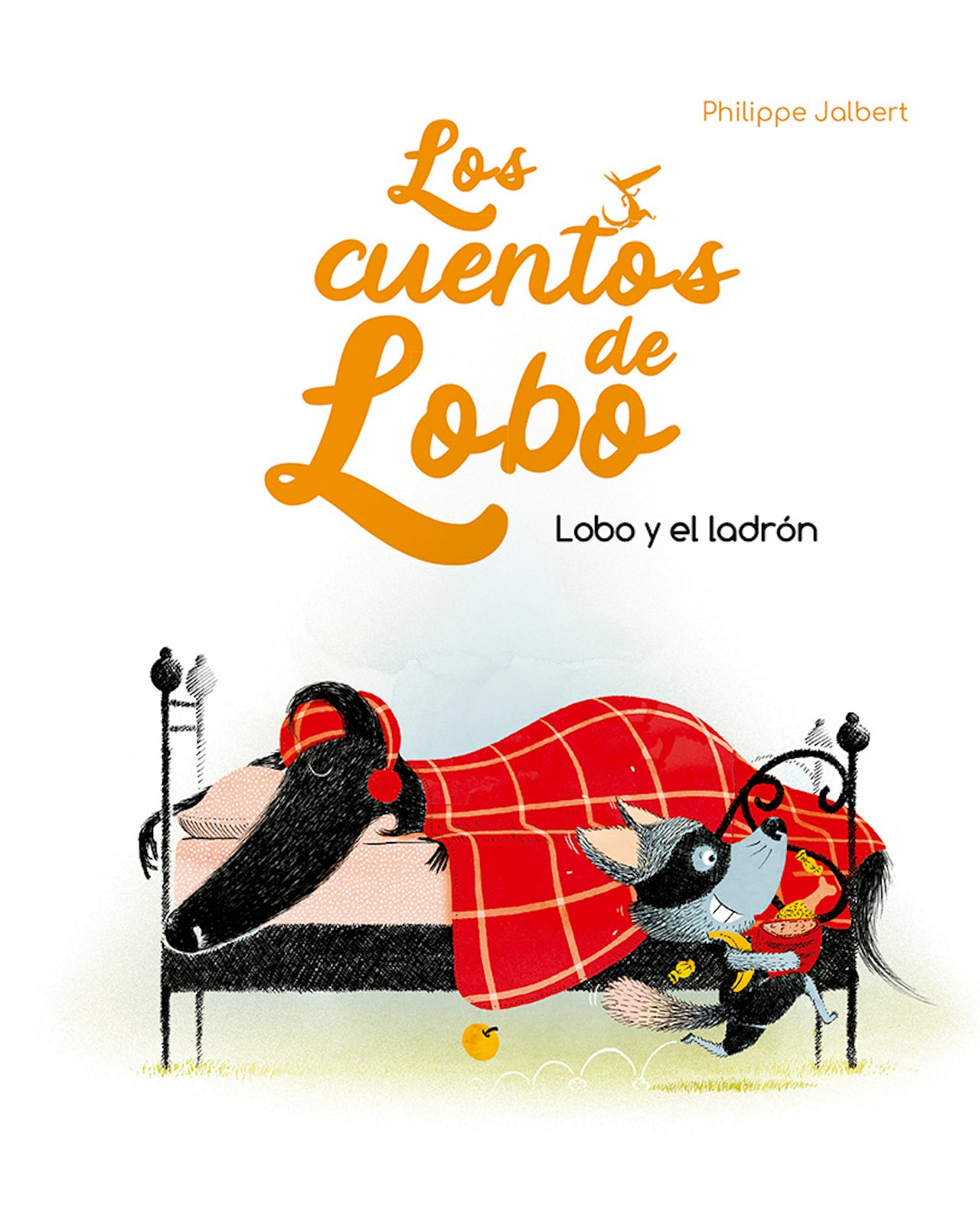 Libro ''lobo Y El Ladrón'' $520
