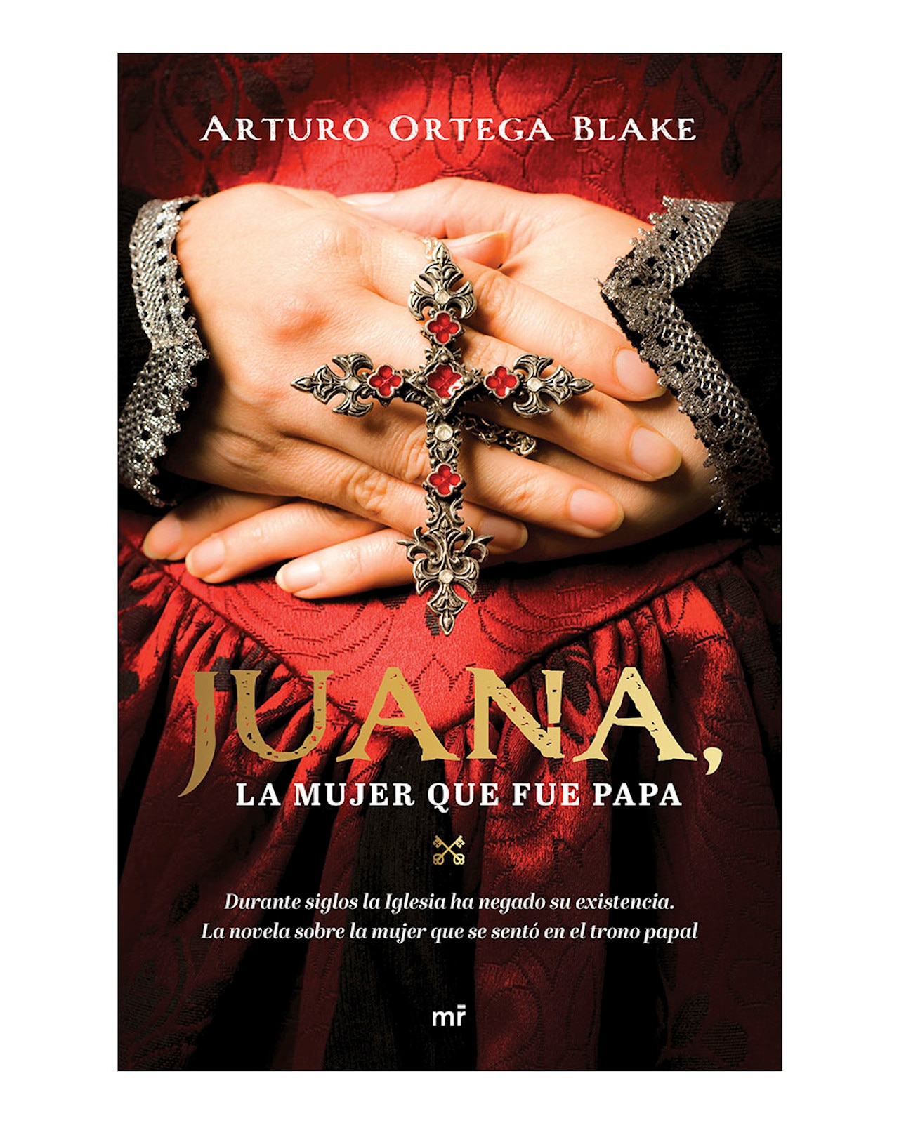 Libro ''juana, La Mujer Que Fue Papa'' $558