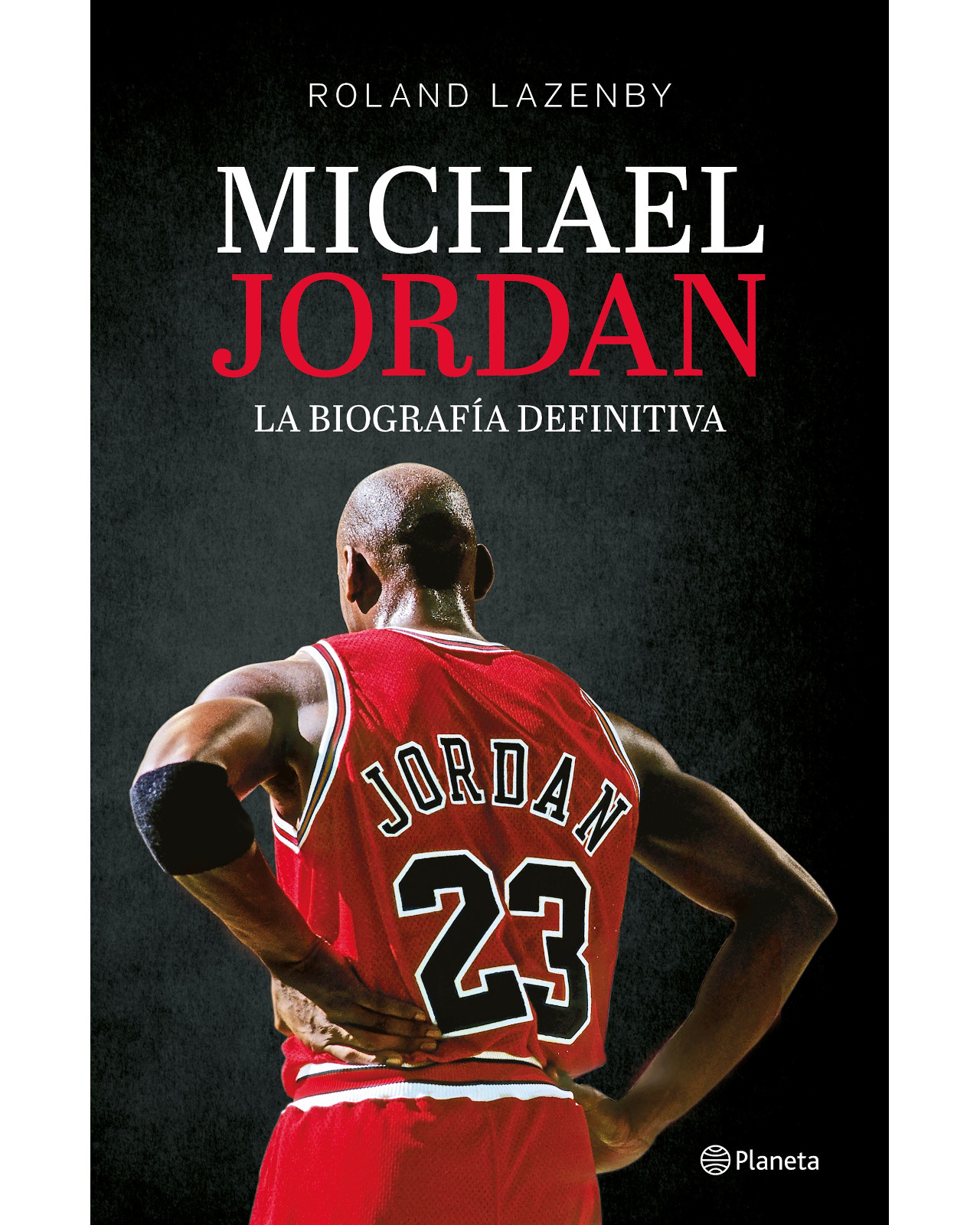 Libro ''michael Jordan. La Biografía Definitiva''