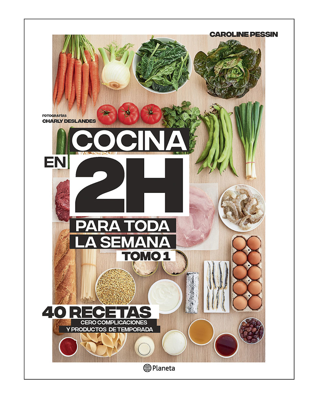 Libro ''cocina En 2 Horas Para Toda La Semana''