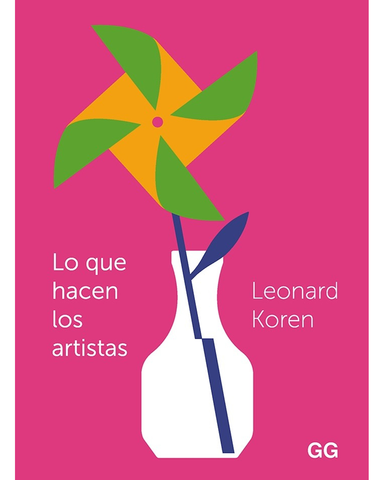Libro ''lo Que Hacen Los Artistas''