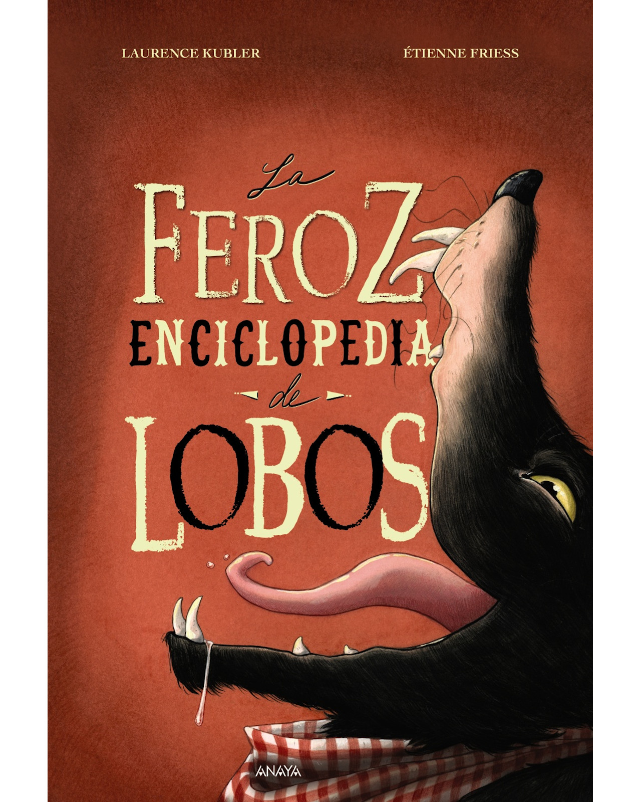 Libro ''la Feroz Enciclopedia De Lobos''