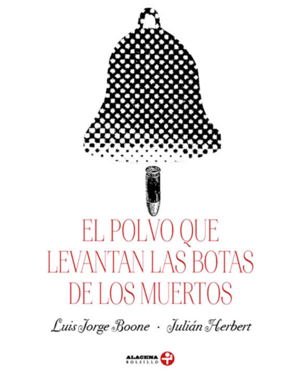 Foto 2 pulgar | Libro ''el Polvo Que Levantan Las Botas De Los Muertos''