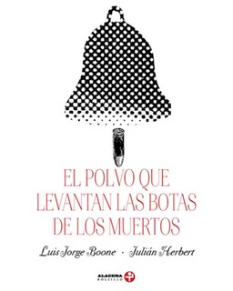 Foto 1 | Libro ''el Polvo Que Levantan Las Botas De Los Muertos''