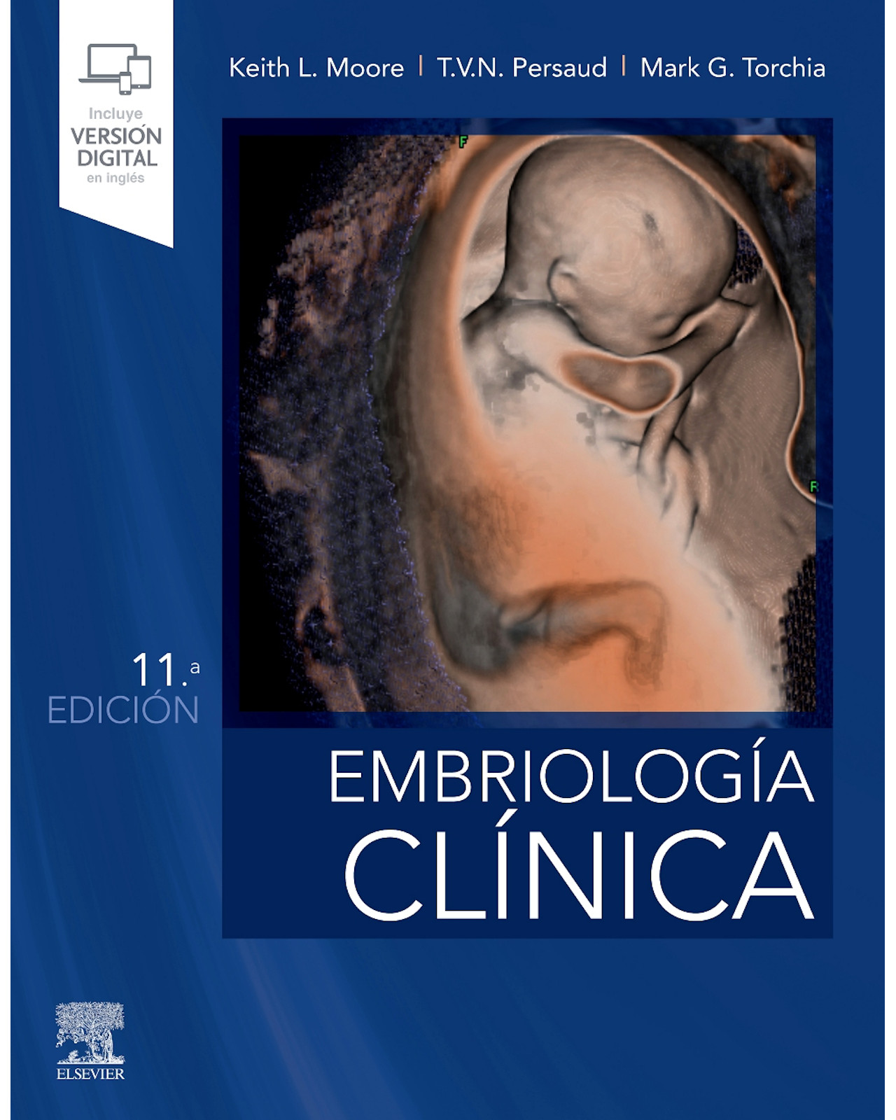 Libro ''embriología Clínica 11a Edición''