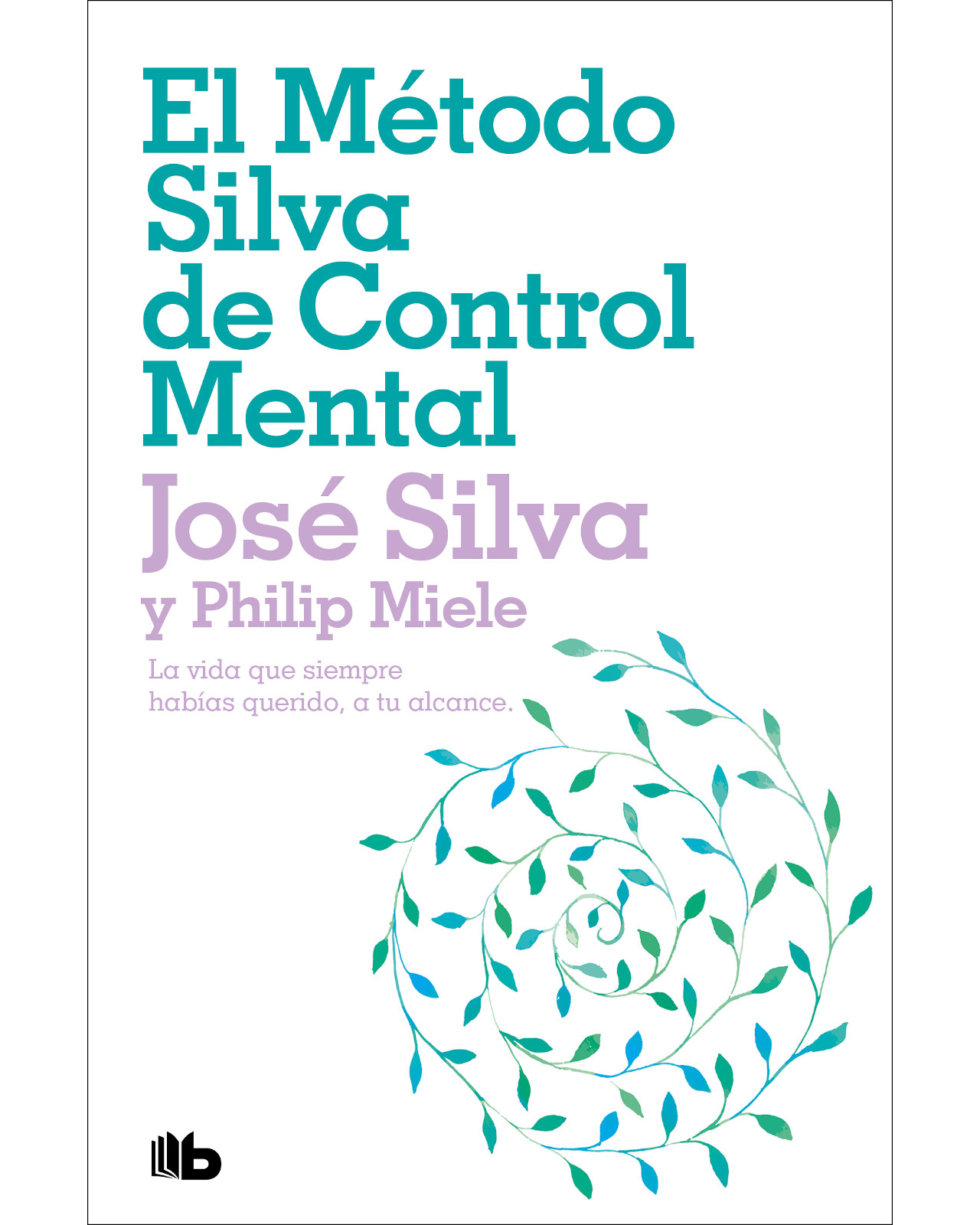 Libro ''el Método Silva De Control Mental''