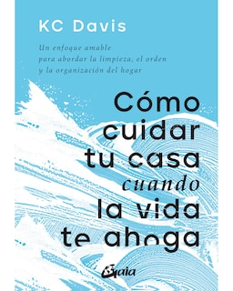 Foto 1 | Libro ''cómo Cuidar Tu Casa Cuando La Vida Te Ahoga.''