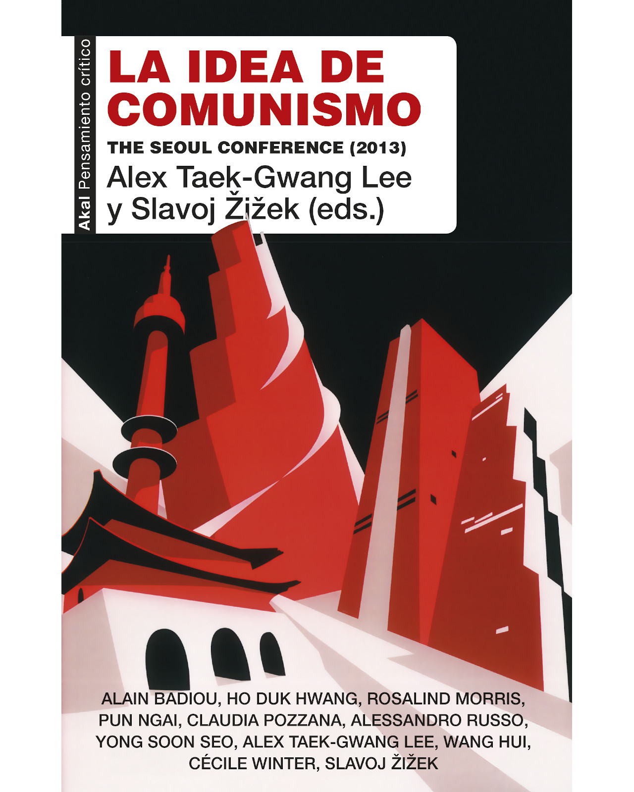 Libro ''la Idea De Comunismo (the Seoul Conference)''