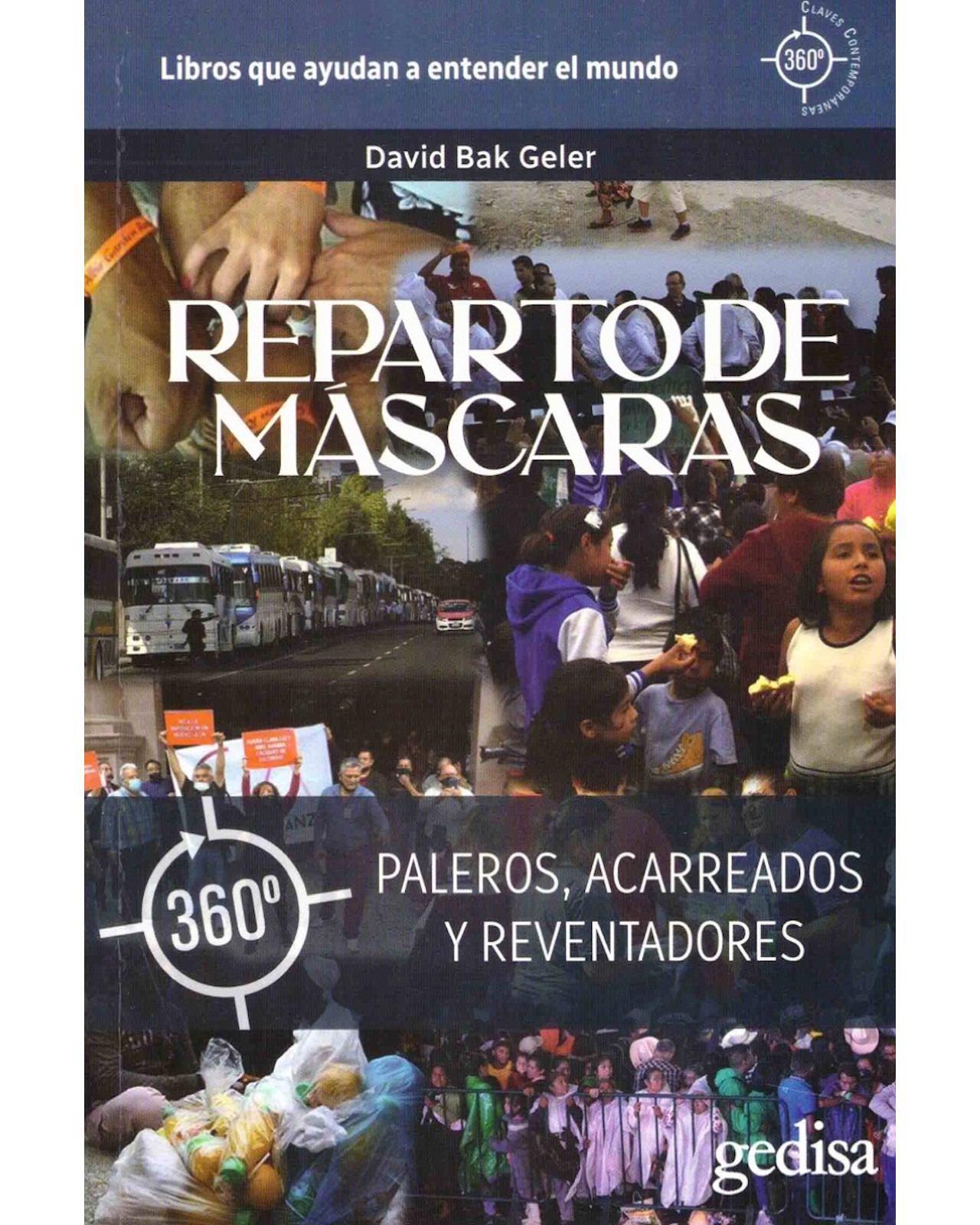 Foto 2 pulgar | Libro ''reparto De Mascaras Paleros, Acarreados Y Reventadores''