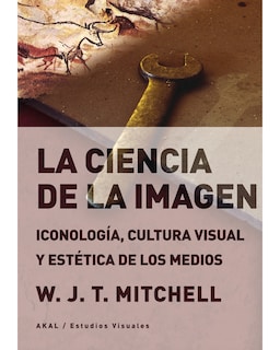 Foto 1 | Libro ''la Ciencia De La Imagen. Iconología, Cultura Visual Y Estética De Los Medios''