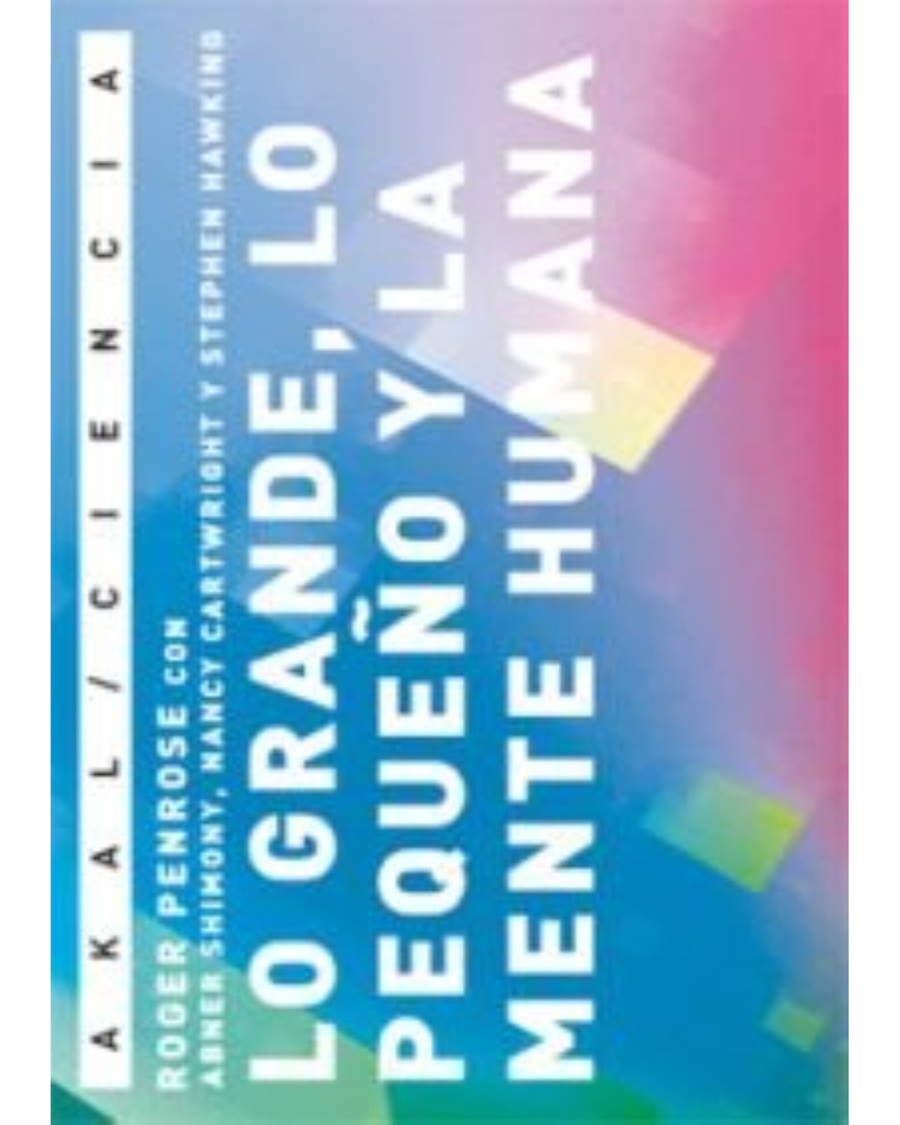 Foto 2 pulgar | Libro ''lo Grande, Lo Pequeño Y La Mente Humana''
