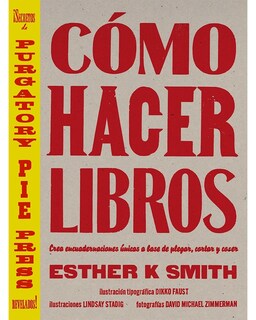 Foto 1 | Cómo Hacer Libros - Editorial GG - Esther K Smith