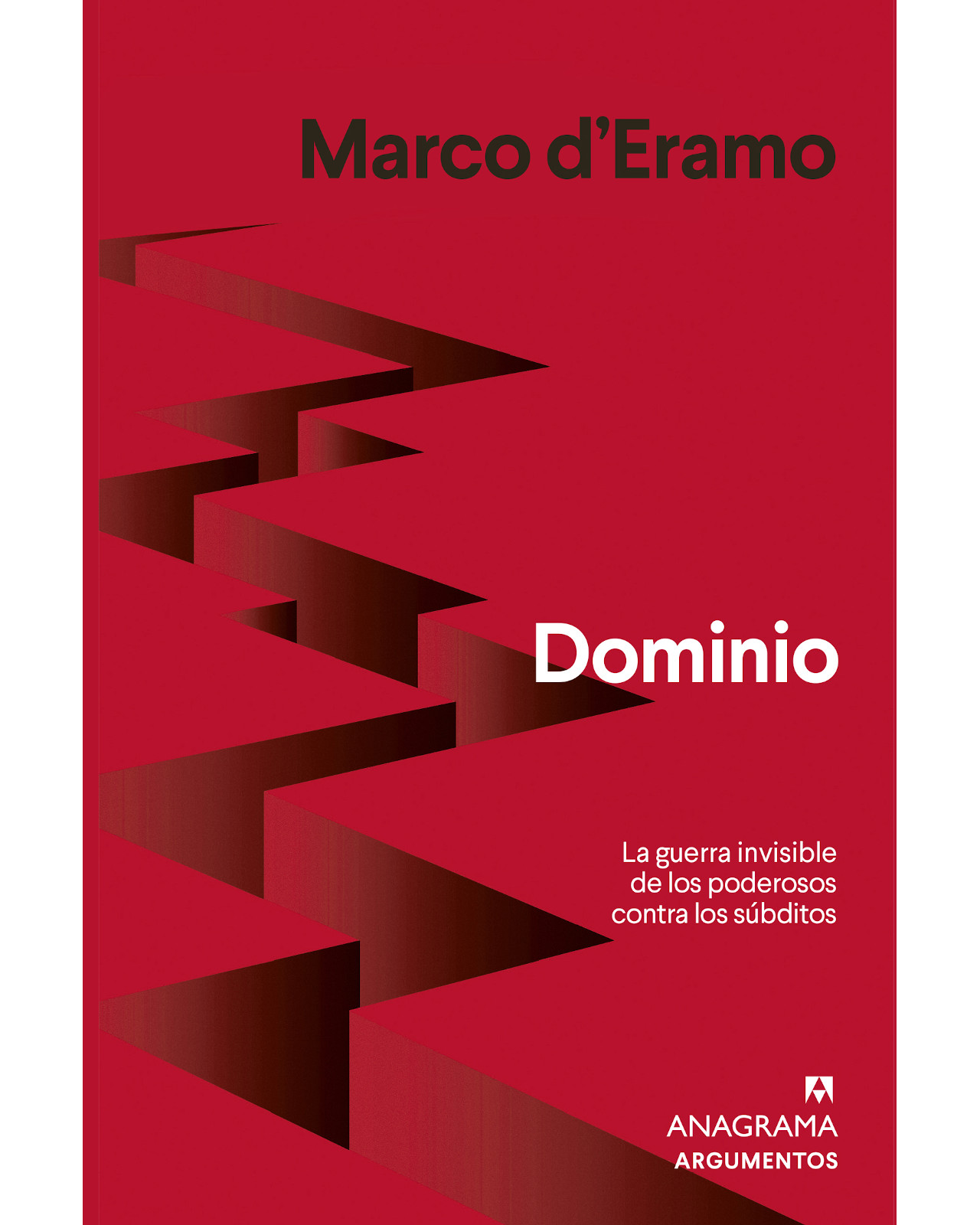 Foto 2 pulgar | Libro ''dominio. La Guerra Invisible De Los Poderosos Contra Los Súbditos''