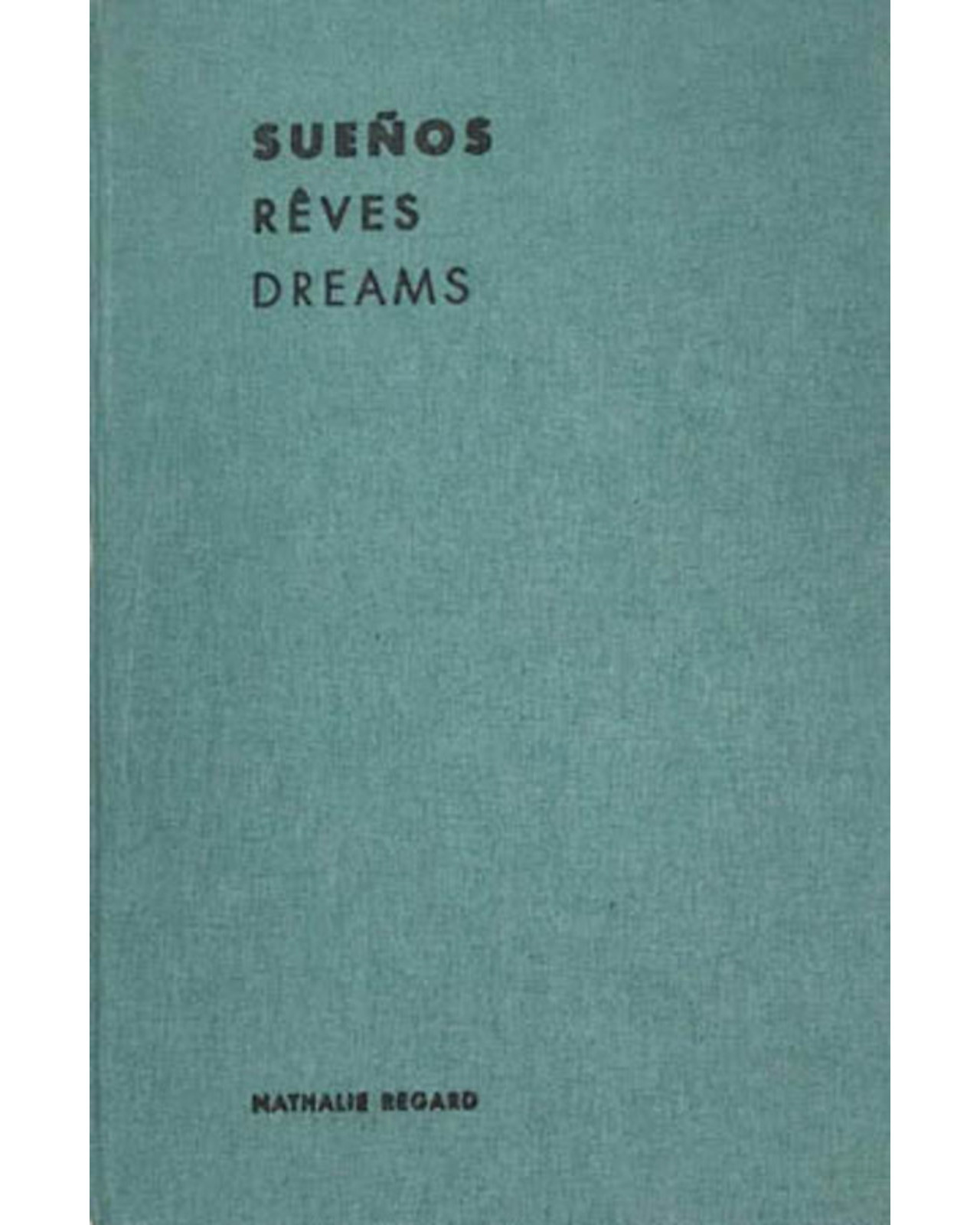 Libro ''sueños, Reves, Dreams''