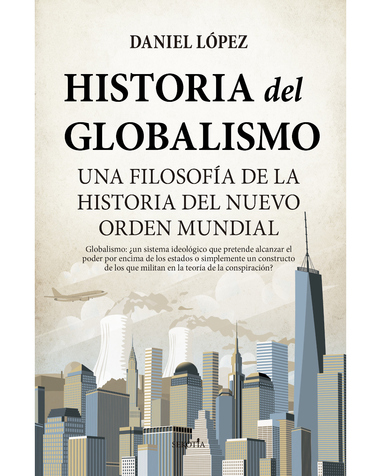 Libro ''historia Del Globalismo''