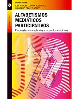 Foto 1 | Libro ''alfabetismo Mediáticos Participativos''