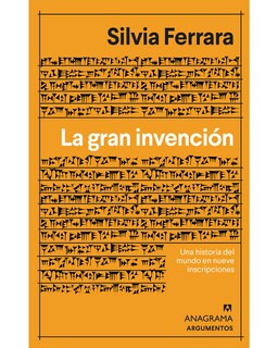 Foto 1 | Libro ''la Gran Invención. Una Historia Del Mundo En Nueve Inscripciones''