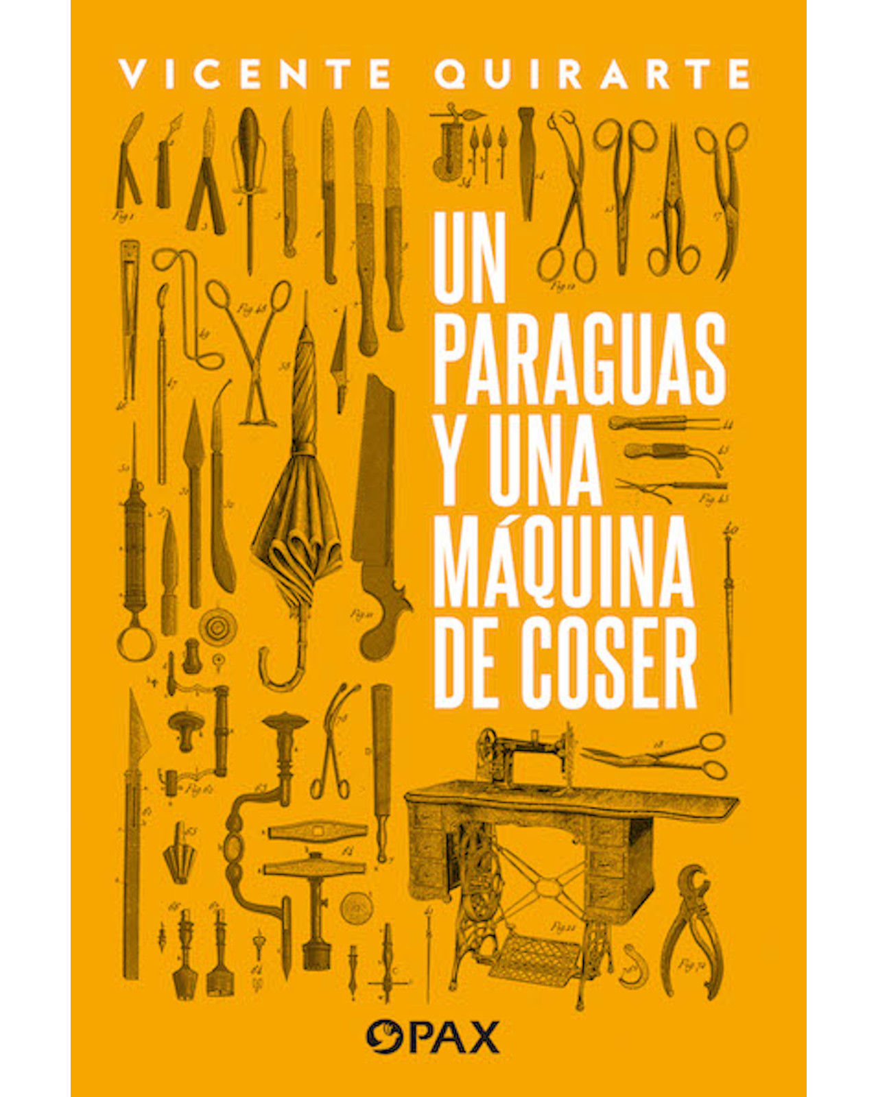 Libro ''un Paraguas Y Una Máquina De Coser''
