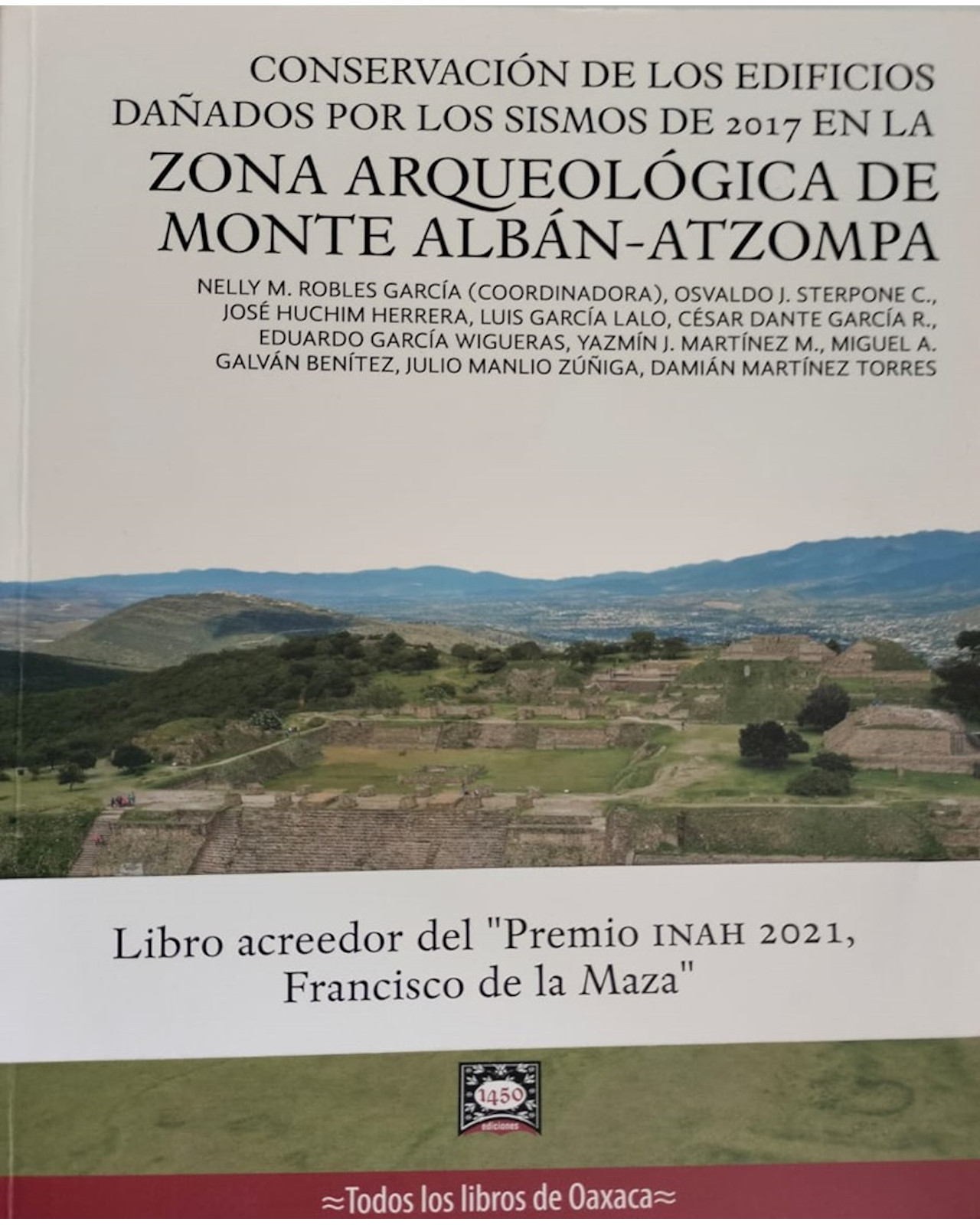 Libro ''conservación De Los Edificios Dañados Por Los Sismos De 2017''