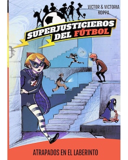 Foto 1 | Libro ''superjusticieros Del Fútbol 7. Atrapados En El Laberinto''