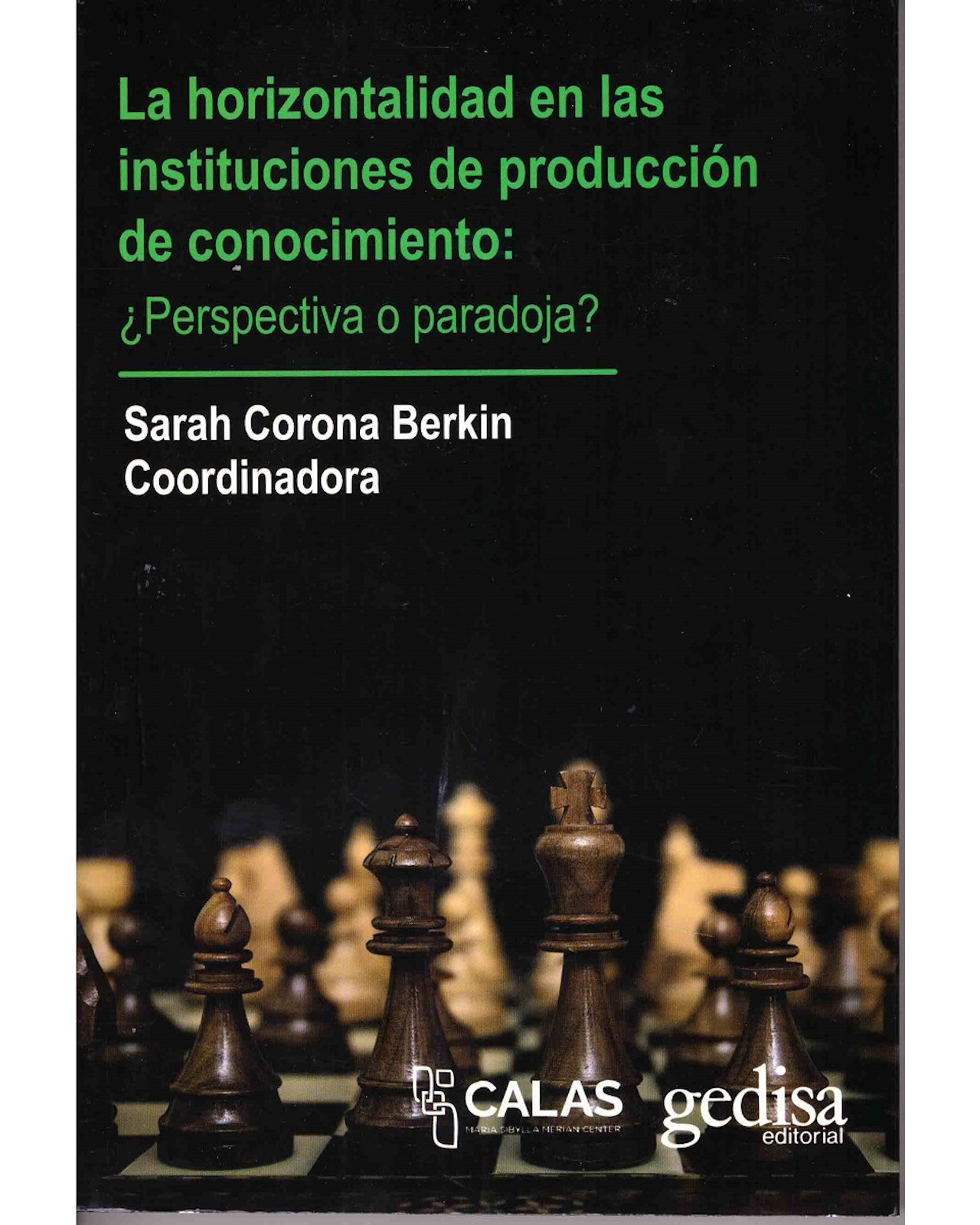 Foto 2 pulgar | Libro ''la Horizontalidad En Las Instituciones De Producción De Conocimiento: ¿perspectiva O Paradoja?''